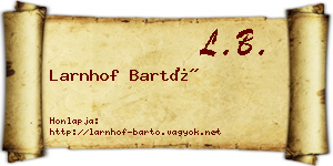 Larnhof Bartó névjegykártya